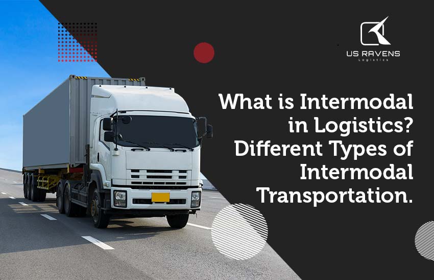 Intermodal in Logistics